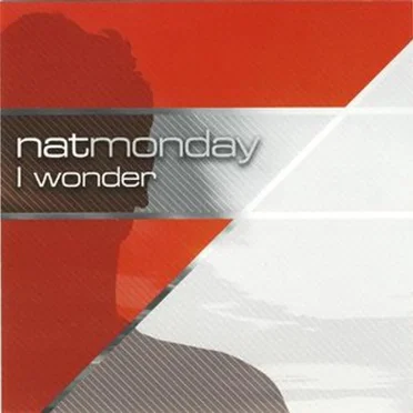 I Wonder by Nat Monday - album cover