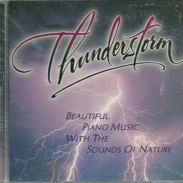 Thunderstorm: Beautiful Piano Music With the Sounds of Nature