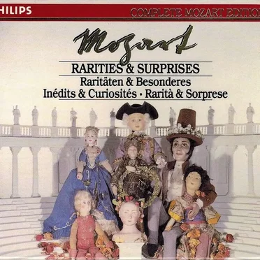 Complete Mozart Edition, Volume 45: Rarities & Surprises