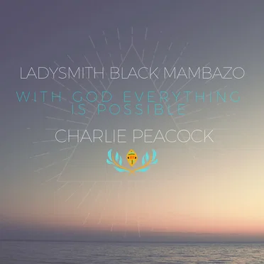 With God Everything Is Possible