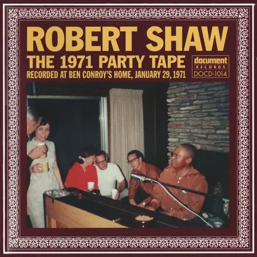 The 1971 Party Tape - Recorded At Ben Conroy's Home, January 29, 1971