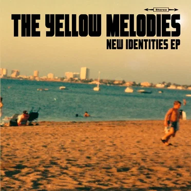 New Identities EP by The Yellow Melodies - album cover