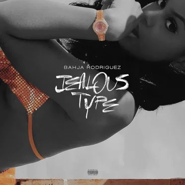 Jealous Type by Bahja Rodriguez - album cover