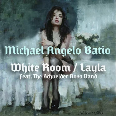 White Room / Layla by Michael Angelo Batio - album cover