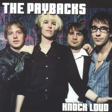 Knock Loud by The Paybacks - album cover