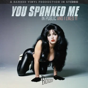 You Spanked Me in Public and I Liked It