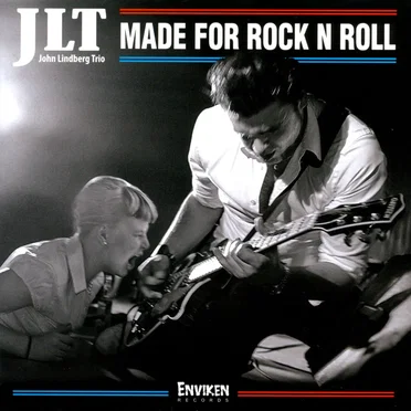 Made for Rock'n'Roll by John Lindberg Trio - album cover