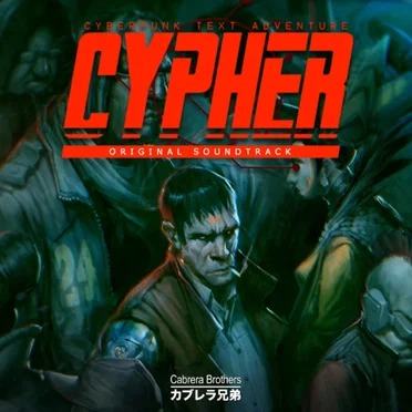 Cypher Original Soundtrack by Cabrera Brothers - album cover