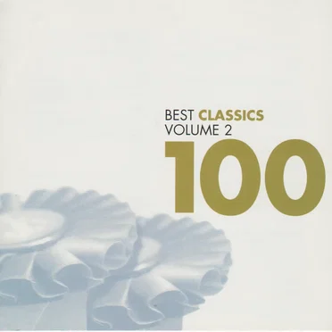 Best Classics 100, Volume 2 by Various Artists - album cover