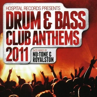 Hospital Records Presents: Drum & Bass Anthems 2011