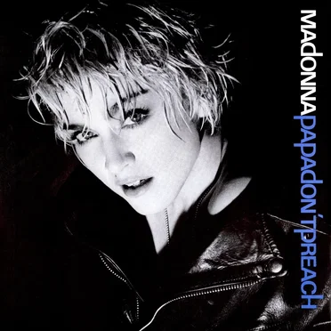 Papa Don’t Preach