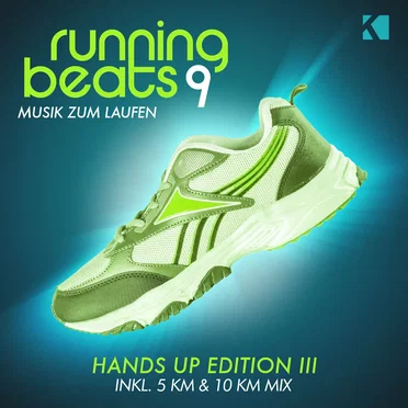 Running Beats 9: Musik zum Laufen (inkl. 5 km & 10 km mix) by Various Artists - album cover