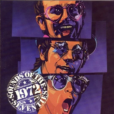 Sounds of the Seventies: 1972 by Various Artists - album cover