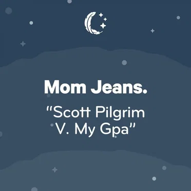 Scott Pilgrim V. My Gpa