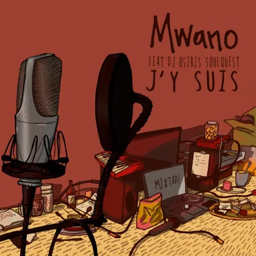 J'y suis by Mwano - album cover