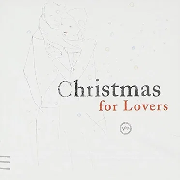 Christmas for Lovers by Various Artists - album cover