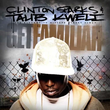 Get Familiar by Talib Kweli - album cover