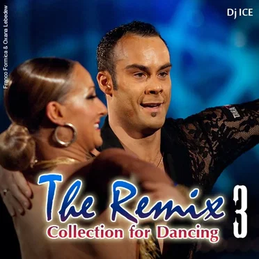 The Remix Collection for Dancing 3