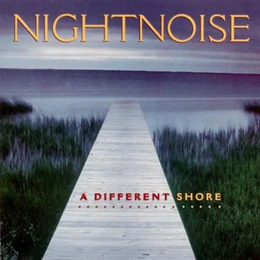 A Different Shore by Nightnoise - album cover