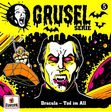 Gruselserie, Folge 5: Dracula - Tod im All by André Minninger - album cover