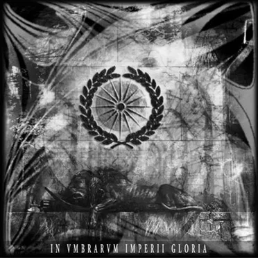 In Vmbrarvm Imperii Gloria by Absentia Lunae - album cover