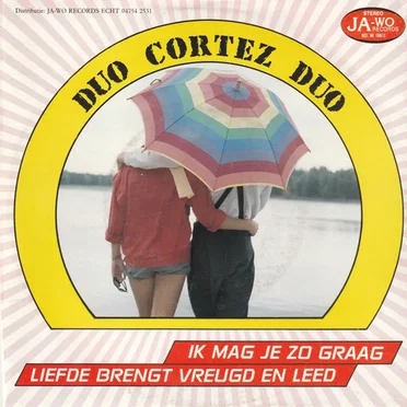 Ik mag je zo graag / Liefde brengt vreugd en leed