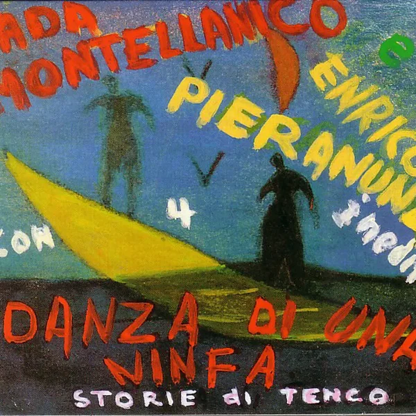 Danza di una ninfa: Storie di Tenco