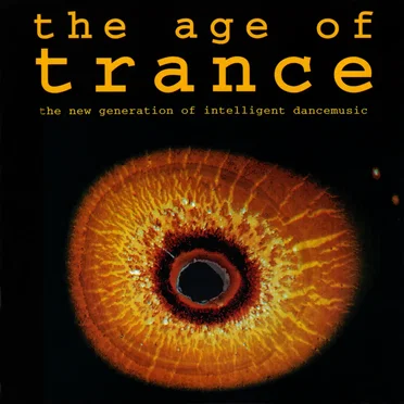 The Age of Trance by Various Artists - album cover
