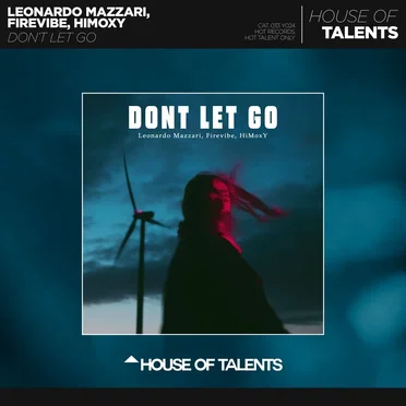Don’t Let Go