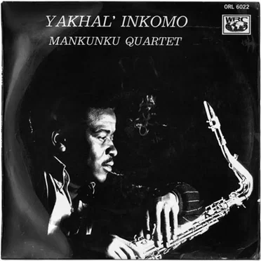 Yakhal' Inkomo by Mankunku Quartet - album cover