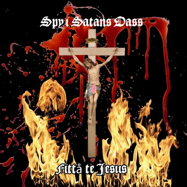 Fittå te Jesus by Spy i Satans Dass - album cover