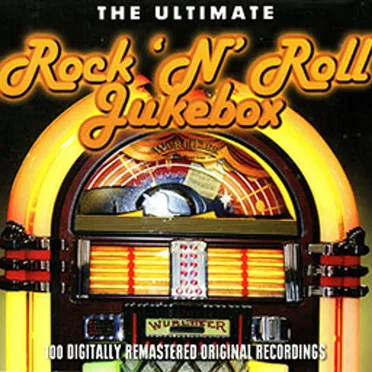 The Ultimate Rock ’n’ Roll Jukebox by Various Artists - album cover