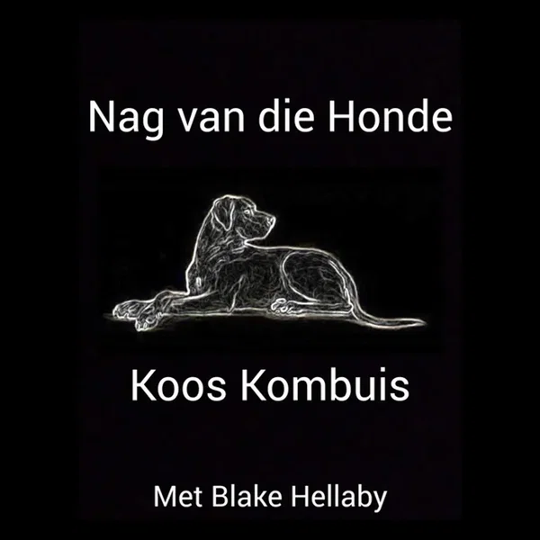 Nag Van Die Honde