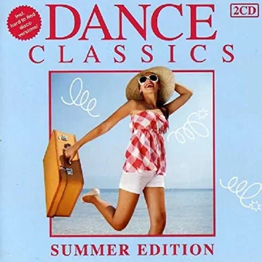 Dance Classics: Summer Edition by Various Artists - album cover