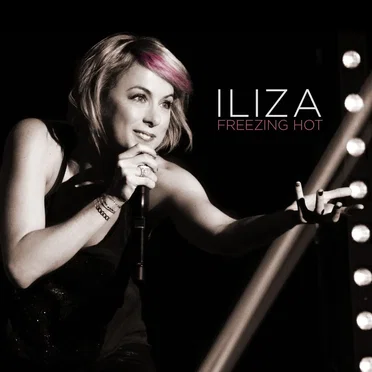 Freezing Hot by Iliza Shlesinger - album cover
