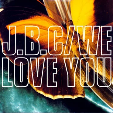 We Love You by J.B.C. - album cover