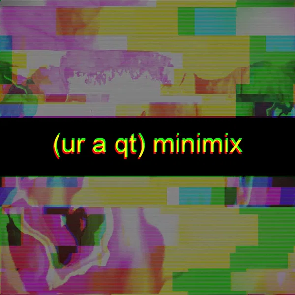 (ur a qt) minimix