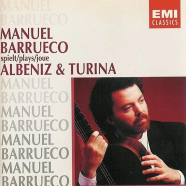 Manel Barrueco Spielt/Plays/Joue Albeniz & Turina