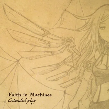 Faith in Machines EP