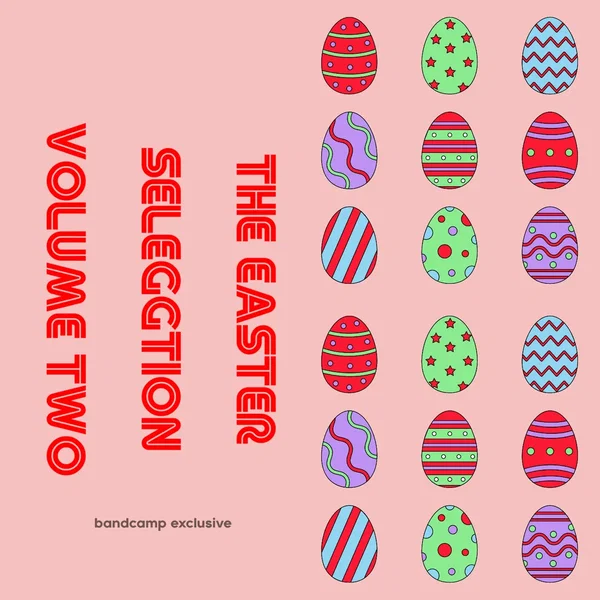 The Easter Seleggtion, Volume Two