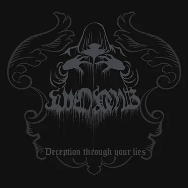 Deception Through Your Lies