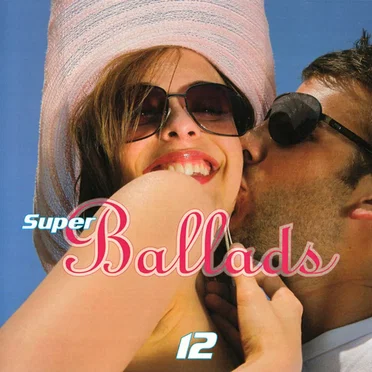 Superballads 12 by Various Artists - album cover