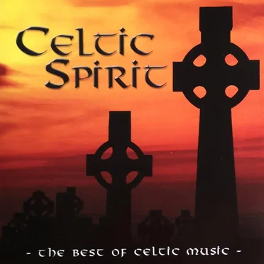 Celtic Spirit: The Best of Celtic Music by Various Artists - album cover