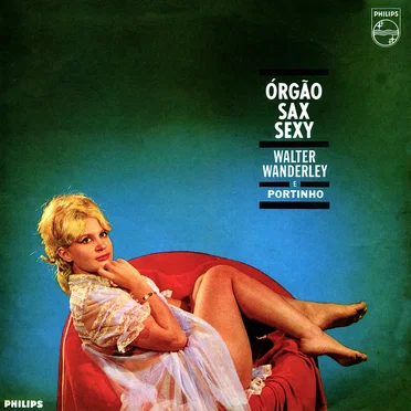 Orgao, Sax E Sexy