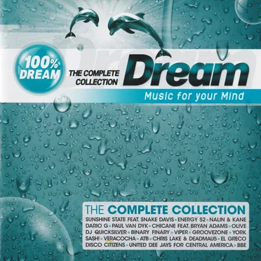 100% Dream – Music For Your Mind – The Complete Collection by Various Artists - album cover