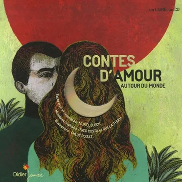 Contes d'Amour autour du monde by Muriel Bloch - album cover