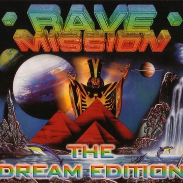 Rave Mission, The Dream Edition by Various Artists - album cover