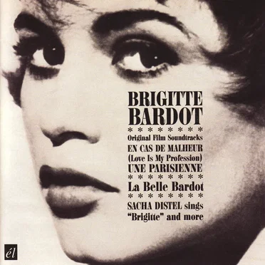 Brigitte Bardot: Original Film Soundtracks) by Various Artists - album cover