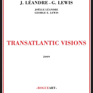 Transatlantic Visions