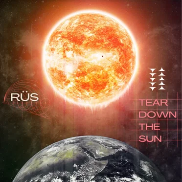 Tear Down the Sun by RÜS - album cover